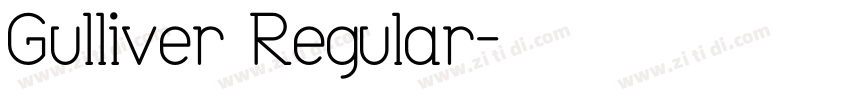 Gulliver Regular字体转换